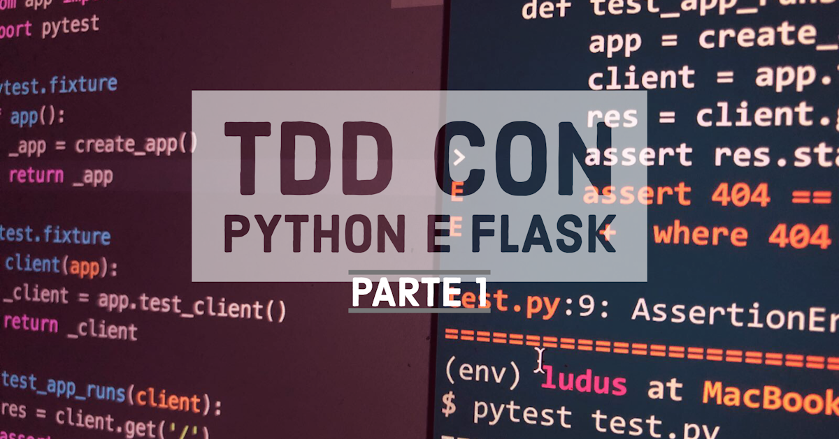 TDD con Flask e PyTest per lo sviluppo di API REST. Parte 1