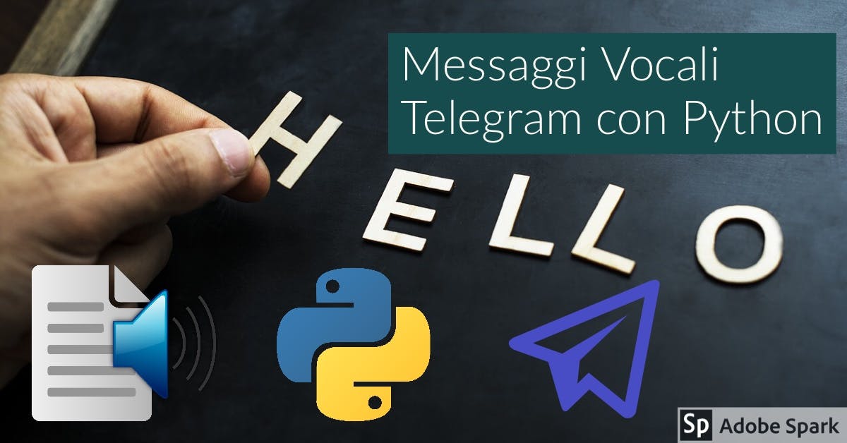 I chatbot possono Parlare? Sviluppiamo un bot telegram che manda messaggi vocali